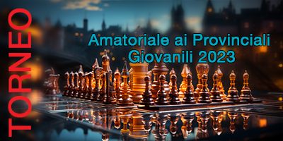 Scopri di più sull'articolo Amatoriale ai Provinciali Giovanili 2023​